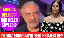 Yılmaz Erdoğan Monica Bellucci'yi izlemeye gitti! Yılmaz Erdoğan'ın yeni yazdığı proje ne?