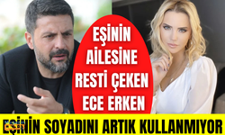 Eşinin ailesine resti çeken Ece Erken, sosyal medyada "Mahmutyazıcıoğlu" soyadını sildi