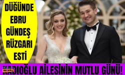 Onur Can Kadıoğlu ve Esma Nur Hantumanlı evlendi! Düğünde Ebru Gündeş rüzgarı esti