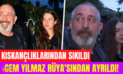 Oyuncu Rüya Demirbulut, kıskançlıklarından sıkıldığı 22 yaş büyük aşkı Cem Yılmaz'dan ayrıldı