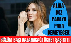 Alina Boz servet kazanacak! Bölüm başı 870 bin lira alacak