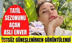 Tatil sezonunu açan Aslı Enver, üstsüz güneşlenirken görüntülendi