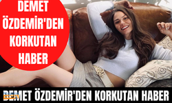 Güzel oyuncu Demet Özdemir koronavirüse yakalandı