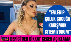 İrem Derici: Aşka ayıracak vaktim yok