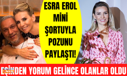 Mini şortlu fotoğraflarını paylaşan Esra Erol'a eşinden yorum: Çok güzelsiniz, tanışalım mı?