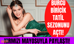 Tatil sezonunu açan Burcu Biricik, kırmızı mayosuyla poz verdi