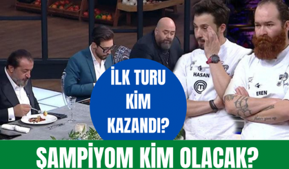 MasterChef büyük finalde ilk turu kim kazandı? Eren mi Hasan mı? İşte 13 Ocak MasterChef 2021'de kazanan isim