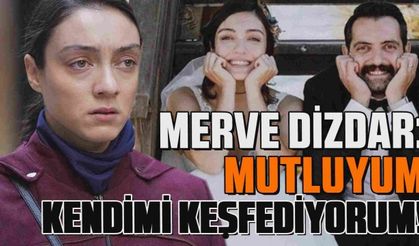 Evliliğini bitiren Merve Dizdar: Mutsuzum dersem olmaz, kendimi keşfediyorum!