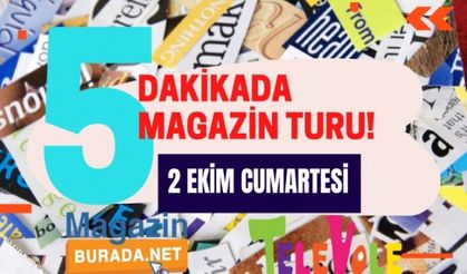 Magazin haberleri: 5 dakikada magazin turu (2 Ekim 2021)