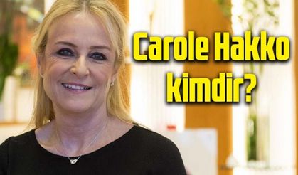 Carole Hakko kimdir, kaç yaşındaydı? Carole Hakko neden öldü?