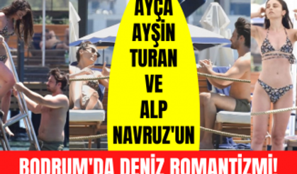 Alp Navruz ile Ayça Ayşin Turan'ın Bodrum romantizmi! Önce güneşlendiler sonra denize girdiler!