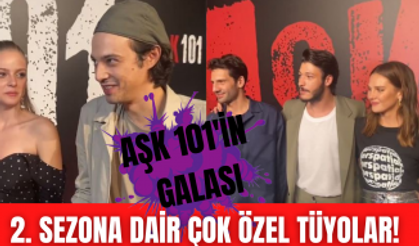 Netflix dizisi Aşk 101'in 2. sezonu yarın başlıyor! Dizinin galasından çok özel röportaj!