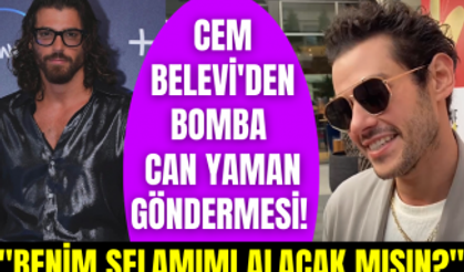 Cem Belevi'den bomba Can Yaman göndermesi! "Benim selamımı alacak mısın?"