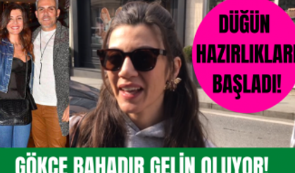 Gökçe Bahadır düğün hazırlıklarına başladı! Gökçe Bahadır düğün tarihini açıkladı!