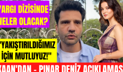 Kaan Urgancıoğlu Pınar Deniz ile yakıştırılmasını nasıl değerlendirdi? Yargı dizisi için ne dedi?