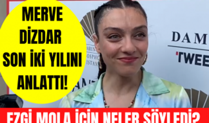 Masumlar Apartmanı'nın Gülben'i Merve Dizdar nasıl parladığını anlattı! Ezgi Mola için neler söyledi