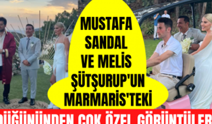 Mustafa Sandal ve Melis Sütşurup'un Marmaris'teki düğünlerinden çok özel görüntüler!