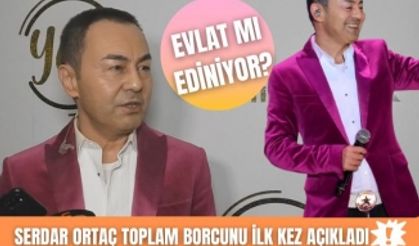 Serdar Ortaç evlat mı ediniyor? Serdar Ortaç toplam borcunu ilk kez açıkladı!