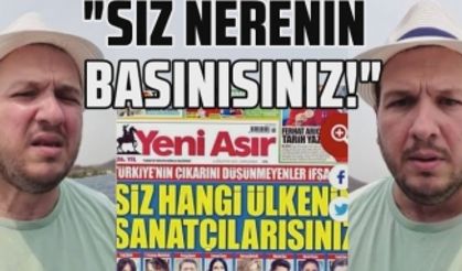 Yeni Asır gazetesinin ünlüler için attığı "Siz hangi ülkenin sanatçılarısınız" manşeti Şahan Gökbakar'ı çılgına çevirdi!