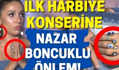 Zeynep Bastık ilk harbiye konserine çıktı! Zeynep Bastık neden her yerine nazar boncuğu taktı?