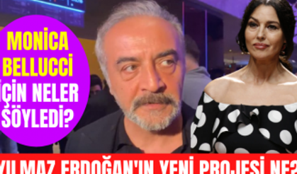 Yılmaz Erdoğan Monica Bellucci'yi izlemeye gitti! Yılmaz Erdoğan'ın yeni yazdığı proje ne?