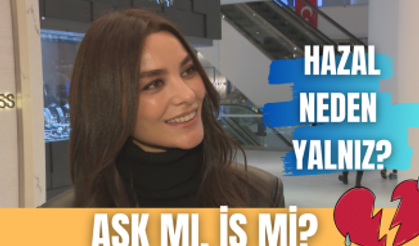 Hazal Filiz Küçükköse tercihini yaptı! | Aşk mı, iş mi?