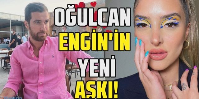 Oğulcan Engin yeni bir aşka yelken açtı! İşte yeni aşkı...