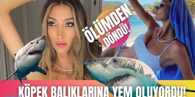 Miss Turkey birincisi Şevval Şahin köpek balıklarına yem oluyordu!