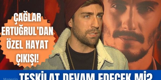 Çağlar Ertuğrul sevgili sorusuna duyunca sinirlendi! | Teşkilat dizisi devam edecek mi?