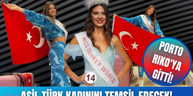 Miss Turkey 2021 birincisi Dilara Korkmaz, Türkiye'yi temsil etmek için Porto Riko'ya gitti!