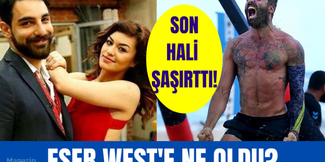 Kısmetse Olur Cansel Çördük ile aşk yaşamıştı! Eser West'in son hali