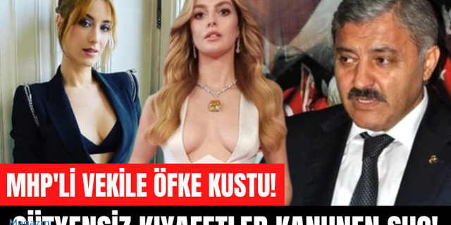 Eski MHP milletvekili Çakar, Sadakatsiz dizisinin yıldızı Melis Sezen'i "ahlaksız" olmakla suçladı: O kıyafet suç