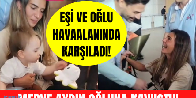 Survivor All Star'a veda eden Merve Aydın'ın oğlu ile duygusal buluşması!