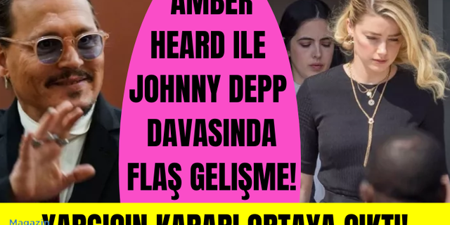 Amber Heard ile Johnny Depp davasında flaş gelişme! Talebi reddedildi
