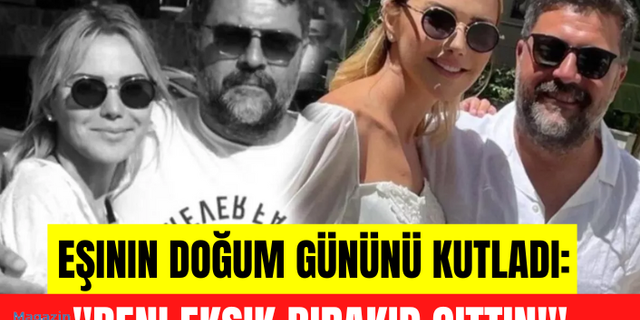 Ece Erken Şafak Mahmutyazıcıoğlu'nun doğum gününü kutladı: Beni eksik bırakıp gittin!