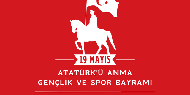 Kurtuluş destanının ilk adımı: 19 Mayıs! Atatürk'ü Anma, Gençlik ve Spor Bayramı'mız kutlu olsun!