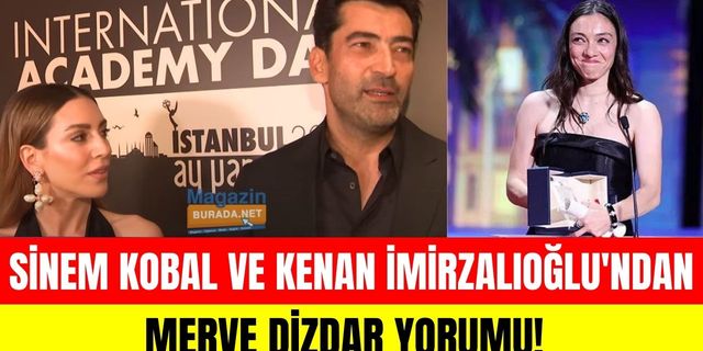 Sinem Kobal ve Kenan İmirzalıoğlu'ndan Merve Dizdar yorumu! Yeni projeleri var mı?
