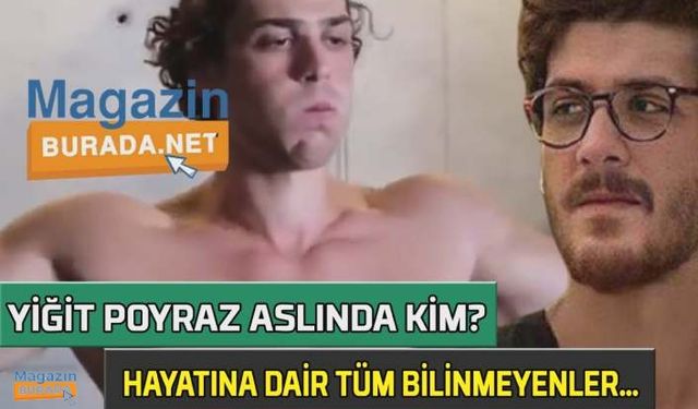 Survivor Poyraz kimdir, kaç yaşında, aslen nereli? Survivor 2021 finalisti Yiğit Poyraz'ın sevgilisi kim?