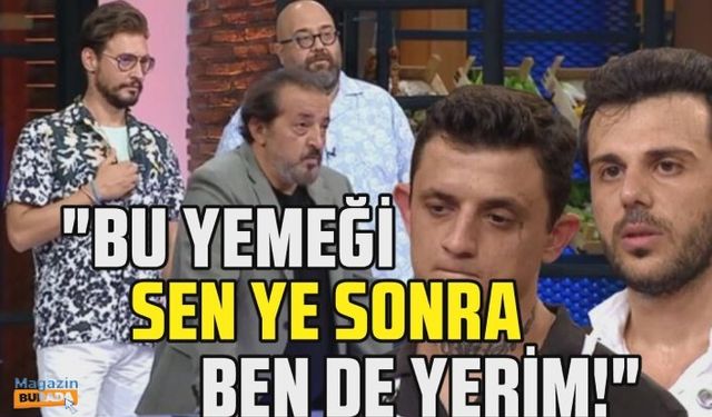 MasterChef'te şefler sunulan yemeği yiyemedi! "Sen ye, ben de yiyeceğim!"