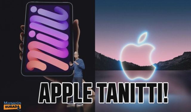 Apple yeni ürünlerini tanıttı! İşte yeni iPad, Apple Watch Series 7 ve iPhone 13 ile ilgili tüm detaylar