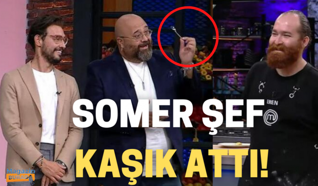 MasterChef'te Somer Şef kaşık attı!