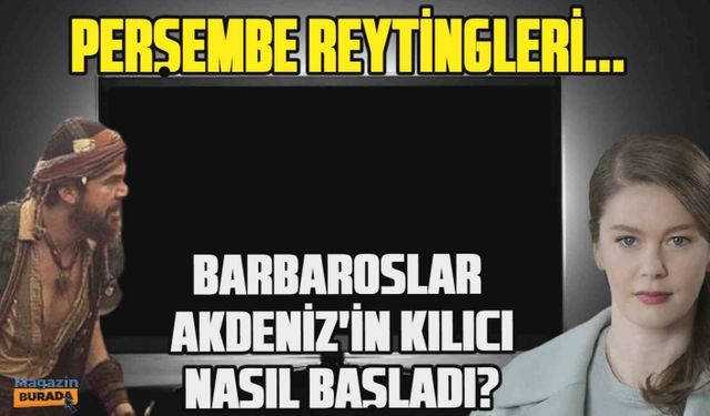 Perşembe günü reyting yarışı nefes kesti.. Zirvede kimler var, hangi diziler alarm veriyor?