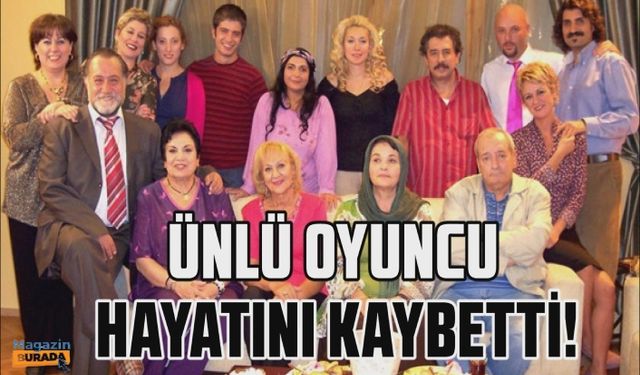 Usta oyuncu Nusret Çetinel hayatını kaybetti!