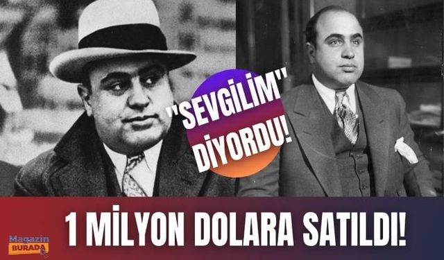 Al Capone "Sevgilim" diyordu! 1 Milyon dolara satıldı!