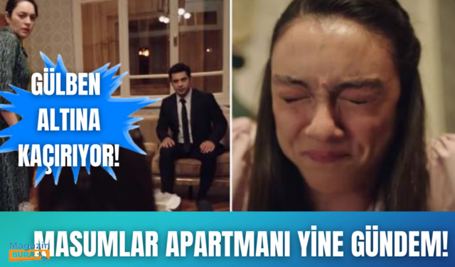 Reyting birincisi olan "Masumlar Apartmanı" dizisinde bu hafta kız isteme telaşı var! Gülben altına kaçırıyor...