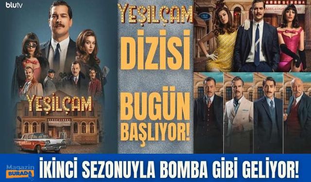 Yeşilçam dizisi 2.sezonuyla bugün, BluTv'de başlıyor!