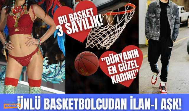 Çok tartışılmıştı! Ünlü basketbolcu aşkını ilan etti