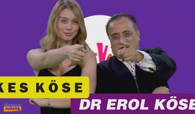 Kes Köse Dr. Erol Köse programı başlıyor! Magazinin nabzı bu programda atacak! Sakın kaçırmayın!