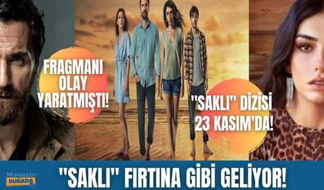 “Saklı" dizisi ses getiren fragmanı ile fırtına gibi geliyor