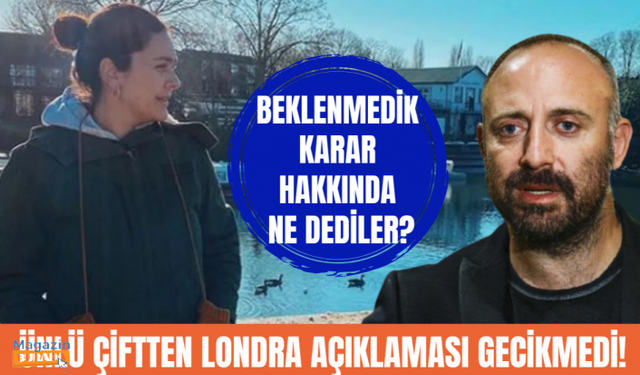 Bergüzar Korel ve Halit Ergenç Londra iddialarına son noktayı koydu!